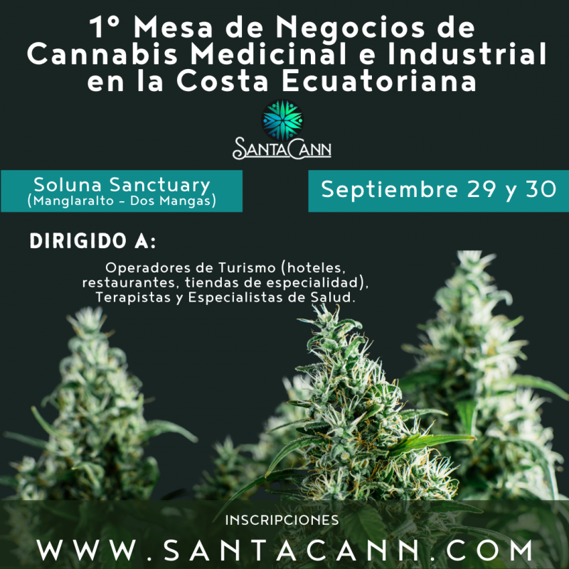 1° Mesa de Negocios de Cannabis Medicinal e Industrial en la costa de Ecuador